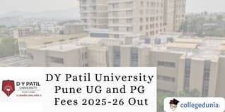 DY Patil University Pune UG and PG Fees 2025-26 Out; Check Details Here